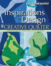 Inspirations in Design for the Creative Quilter - Katiepm